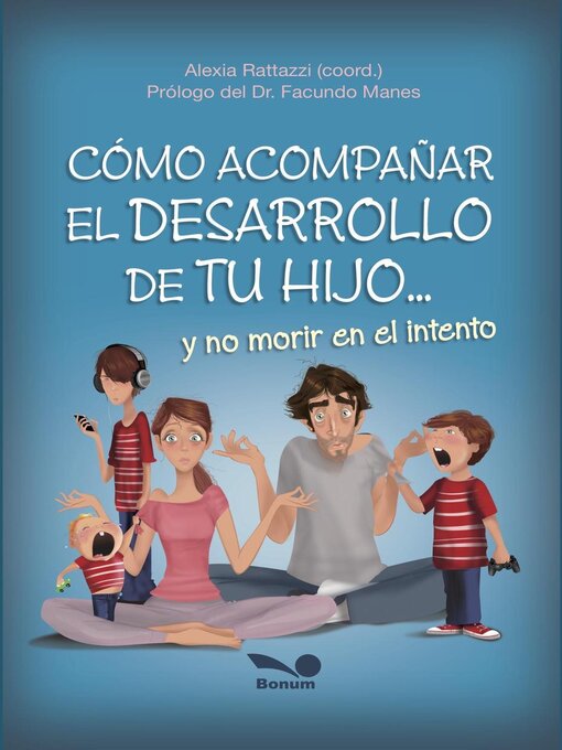 Title details for Cómo acompañar el desarrollo de tu hijo by Alexia Rattazzi - Available